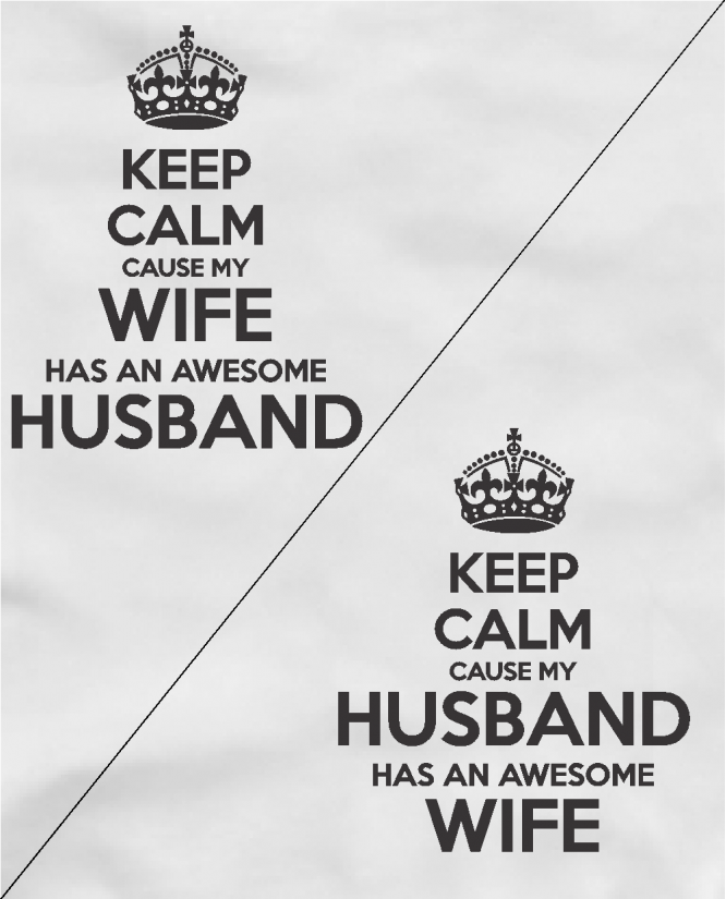 Keep calm wife / husband