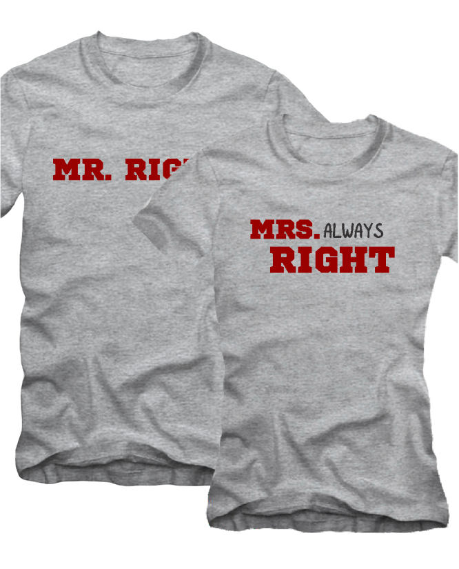 Mr right / Mrs always right Mr right / Mrs always right